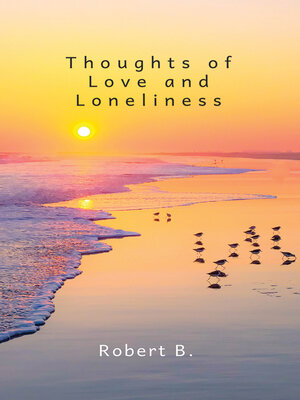 cover image of Thoughts of Love and Loneliness